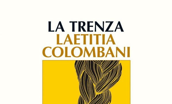 U-TOPÍA: LAETITIA COLOMBANI, La trenza